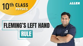 Fleming’s Left Hand Rule  Magnetic Effects of Electric Current  CBSE 10th  Physics [upl. by Aronos]