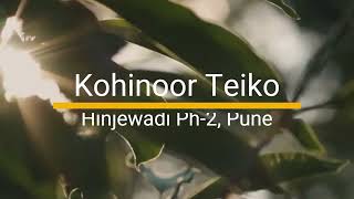 Kohinoor Teiko Hinjewadi Phase 2  2 amp 3 BHK Highrise Apartments In Pune [upl. by Stenger]