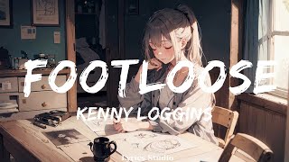 Kenny Loggins  Footloose Lyrics  Music Hughes [upl. by Namruht592]