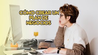 Cómo crear un plan de negocios efectivo y alcanzar tus metas [upl. by Cope251]