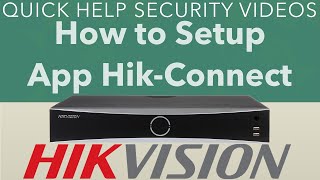 Hikvision AcuSense NVR I Series HikConnect App Setup [upl. by Onitsoga]