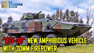 ACV 30 New Amphibious Vehicle with 30mm Firepower [upl. by Yznyl822]