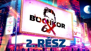 Bochkor 6X születésnapi szupershow  2 rész [upl. by Slaohcin]