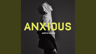 Anxious [upl. by Esej]