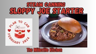 Can Your Own Manwich Sauce  Sloppy Joe Starter Plan to Can Collaboration [upl. by Anyotal]