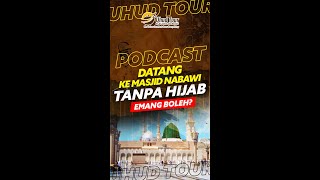 Highlight Podcast  Datang ke Masjid Nabawi Tanpa Hijab Emang Boleh [upl. by Oicnecserc]