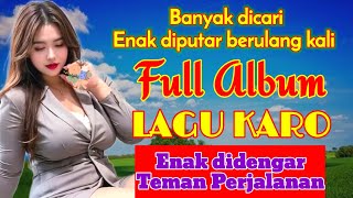 Full Album 1 jam Remix Tanah Karo Sumatra Utara banyak dicari enak diputar berulang kali [upl. by Milty]