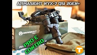 Recensione ITA  Visore Notturno Armasight NYX7 QSi 2Gen  Softair  Turzo Airsoft [upl. by Bael172]