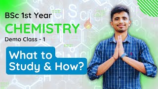 BSc 1st Year Chemistry  Syllabus amp Question Pattern  Demo Class 1 [upl. by Cumine]