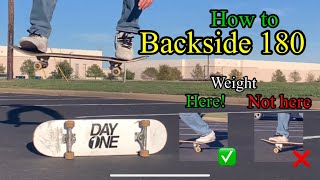 HOW TO BACKSIDE 180  a guide to make learning easy for beginners [upl. by Kirsch]