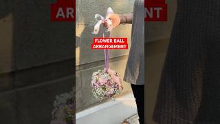 Fresh flower ball arrangement💐 bouquet fyp flowers aesthetic flowerarrangement shortvideo [upl. by Yelhsa713]