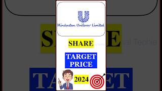 Hindustan Unilever Share Target Price 2024 [upl. by Aurelia235]