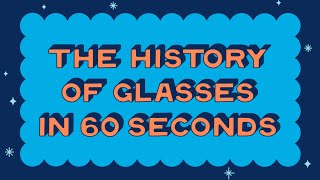 The History of Glasses in 60 Seconds  Warby Parker [upl. by Dnama]