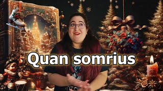 Quan somrius 🎄🌟 cantada per mi [upl. by Nemzzaj695]