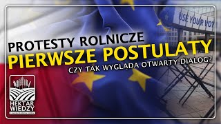 PROTESTY ROLNICZE  PIERWSZE POSTULATY  HEKTAR WIEDZY [upl. by Oirretna45]