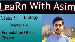 Class 9th biology chapter 4  Formulation of cell theory  cell and tissue chapter 4 [upl. by Orna937]