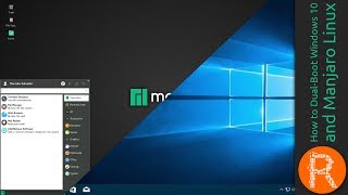 How to DualBoot Windows 10 and Manjaro Linux [upl. by Ioved]