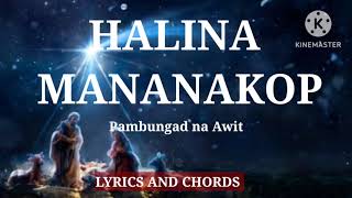 HALINA MANANAKOP  PAMBUNGAD NA AWIT SA ADBIYENTO  LYRICS AND CHORDS [upl. by Hukill]