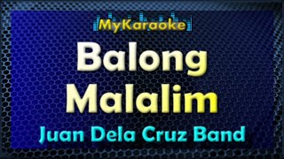 BALONG MALALIM  Karaoke version in the style of JUAN DELA CRUZ BAND [upl. by Austen]