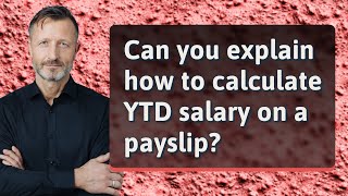 Can you explain how to calculate YTD salary on a payslip [upl. by Lupita462]