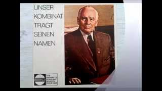 Wilhelm Pieck VEB Mansfeld Kombinat Eisleben PROPAGANDA DDR Päsident East Germany [upl. by Anniala]