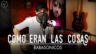 Cómo Eran las Cosas Babasónicos Acustico Cover  Christianvib [upl. by Hasen]