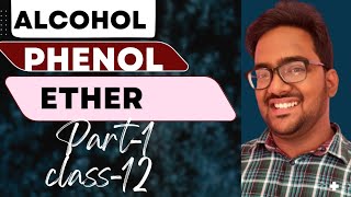 Alcohol Phenol Ether  part1 class12NCERT chemistryOdiaEnglishCBSECHSE [upl. by Leryt391]