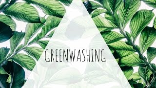 What is Greenwashing [upl. by Kenta442]