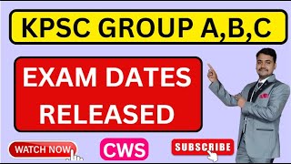 KPSC RELEASED ALL GROUP A B C EXAM DATES  PWD AEE WRD AE WRD JEamp GROUP C EXAM DATES [upl. by Ammadas]