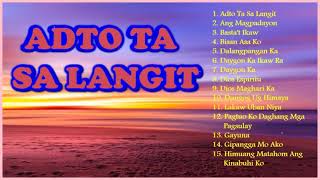 Bisaya Song Of Praise  Christian Songs Bisaya  Adto Ta Sa Langit [upl. by Ericksen143]