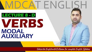 Unlocking Modal Auxiliary for MDCAT students I MDCAT ENGLISH I VERBS I LECTURE 8  D [upl. by Naeroled]