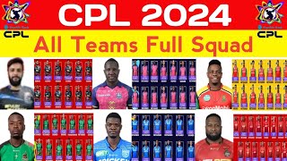 CPL 2024  All Teams Final Squad  All Teams Squad CPL 2024  Caribbean Premier League 2023 [upl. by Dann]