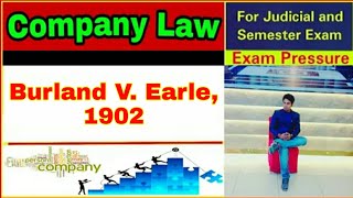 Burland V Earle 1902  Company Law  Aasim Yezdani [upl. by Portland]