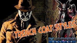 DCUO  Trench Coat Hero Styles [upl. by Yditsahc33]