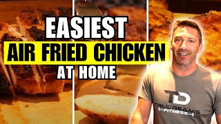 How to Make Air Fried Chicken Breast Fast  Easy amp Healthy Air Fried Chicken Recipe [upl. by Kirsch]