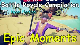 TABS  Battle Royale Compilation 3 Epic Moments Edition [upl. by Hgielac654]