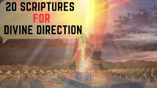 quotUnlock Divine Secrets 20 Scriptures for Divine Direction [upl. by Htnicayh]