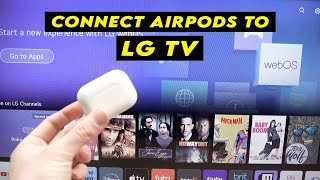 LG Smart TV How to Connect Any AirPods [upl. by Laurance775]