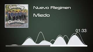 Nuevo Regimen  Miedo  Cowboy Cumbia Audio [upl. by Seton]