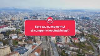 Este sau nu momentul să cumperi o locuință în Iași [upl. by Eiramanitsirhc]