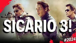 Is There Going To Be A 3rd Sicario 2024 Sicario 3 News [upl. by Nylcsoj787]