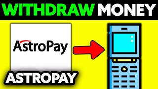 How To Withdraw Money from Astropay to Mobile Money 2024 [upl. by Bettzel388]