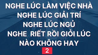 Luyện Nghe Tiếng Anh Giao Tiếp Hàng Ngày  Đọc Chậm và Nhiều lần  2 [upl. by Uno]