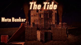 The Tide  META Bunker Base Solo  Duo  Trio [upl. by Lytsirhc]