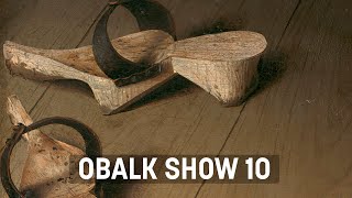 OBALK SHOW 10 — VAN EYCK LES SABOTS [upl. by Gilburt539]