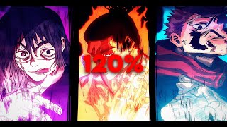 120 Percent  Jujutsu Kaisen Edit [upl. by Ennavoj954]