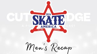 2024 Skate America Mens Recap [upl. by Auqinaj]