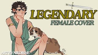 【 Loganne amp Sedgeie 】Legendary Cover ⌜ EPIC The Musical⌟ FEMALE VER [upl. by Mccutcheon]