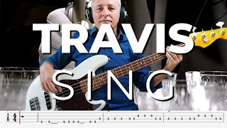 Travis  Sing Bass Cover  TABs [upl. by Einamrej]