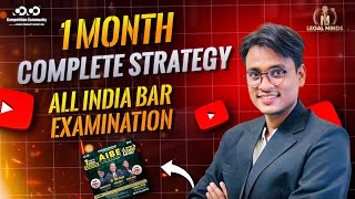 1 MONTH COMPLETE STRATEGY  ALL INDIA BAR EXAMINATION  ABHISHEK GAUTAM SIR AIBE law [upl. by Yeslehc]